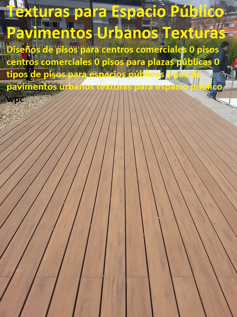 Diseños de pisos para centros comerciales 0 pisos centros comerciales 0 pisos para plazas públicas 0 tipos de pisos para espacios públicos tipos de pavimentos urbanos texturas para espacio público wpc Diseños de pisos para centros comerciales 0 pisos centros comerciales 0 pisos para plazas públicas 0 tipos de pisos para espacios públicos tipos de pavimentos urbanos texturas para espacio público wpc Diseños de pisos para centros comerciales 0 pisos centros comerciales 0 pisos para plazas públicas 0 tipos de pisos para espacios públicos tipos de pavimentos urbanos texturas para espacio público wpc